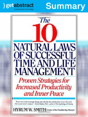 cover image of The 10 Natural Laws of Successful Time and Life Management (Summary)